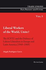 Download this eBook Liberal Workers of the World, Unite?