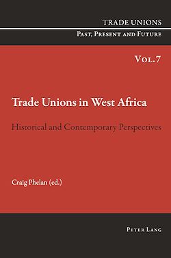 Télécharger le livre :  Trade Unions in West Africa