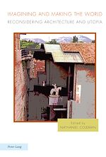 Télécharger le livre :  Imagining and Making the World