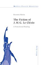 Télécharger le livre :  The Fiction of J. M. G. Le Clézio