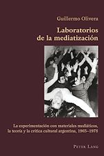 Télécharger le livre :  Laboratorios de la mediatización