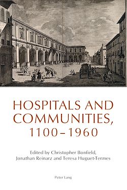 Télécharger le livre :  Hospitals and Communities, 1100-1960