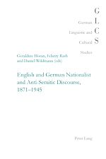 Download this eBook English and German Nationalist and Anti-Semitic Discourse, 1871-1945