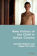 Download this eBook New Visions of the Child in Italian Cinema