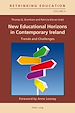 Télécharger le livre :  New Educational Horizons in Contemporary Ireland
