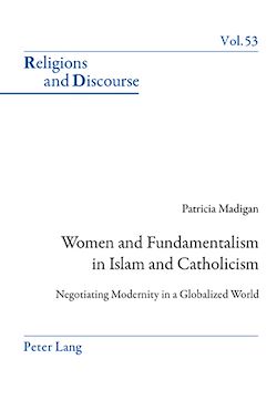Télécharger le livre :  Women and Fundamentalism in Islam and Catholicism