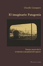 Télécharger le livre :  El imaginario Patagonia