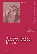 Télécharger le livre :  Textes sacrés et culture profane : de la révélation à la création