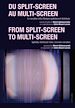 Télécharger le livre :  Du split-screen au multi-screen-- From split-screen to multi-screen