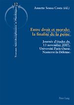 Download this eBook Entre droit et morale : la finalité de la peine