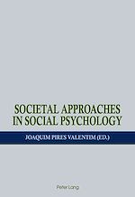 Download this eBook Societal Approaches in Social Psychology