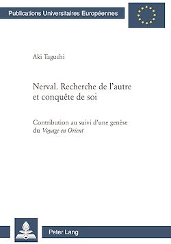 Télécharger le livre :  Nerval. Recherche de l’autre et conquête de soi
