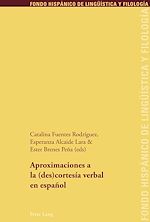 Download this eBook Aproximaciones a la (des)cortesía verbal en español
