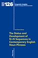 Télécharger le livre :  The Status and Development of N+N Sequences in Contemporary English Noun Phrases