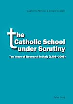 Download this eBook The Catholic School under Scrutiny