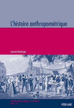 Télécharger le livre :  L’histoire anthropométrique
