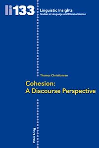 Téléchargez le livre :  Cohesion: A Discourse Perspective