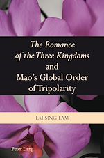 Download this eBook «The Romance of the Three Kingdoms» and Mao’s Global Order of Tripolarity