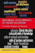 Download this eBook Neoliberal Developments in Higher Education