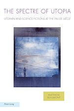 Download this eBook The Spectre of Utopia