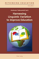 Download this eBook Harnessing Linguistic Variation to Improve Education