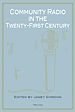 Télécharger le livre :  Community Radio in the Twenty-First Century