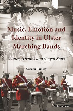 Télécharger le livre :  Music, Emotion and Identity in Ulster Marching Bands