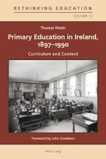 Download this eBook Primary Education in Ireland, 1897-1990