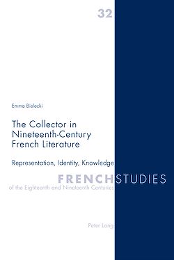 Télécharger le livre :  The Collector in Nineteenth-Century French Literature