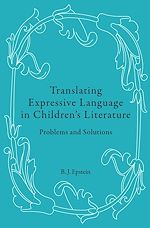 Download this eBook Translating Expressive Language in Children’s Literature