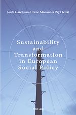 Download this eBook Sustainability and Transformation in European Social Policy