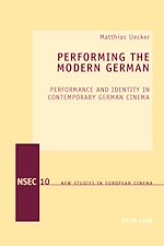 Download this eBook Performing the Modern German