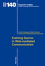 Download this eBook Evolving Genres in Web-mediated Communication