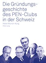 Télécharger le livre :  Die Gruendungsgeschichte des PEN-Clubs in der Schweiz