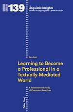Download this eBook Learning to Become a Professional in a Textually-Mediated World