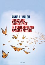 Download this eBook Chaos and Coincidence in Contemporary Spanish Fiction