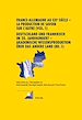 Télécharger le livre :  France-Allemagne au XX e  siècle – La production de savoir sur l’Autre (Vol. 1)- Deutschland und Frankreich im 20. Jahrhundert – Akademische Wissensproduktion ueber das andere Land (Bd. 1)