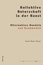 Télécharger le livre :  Kollektive Autorschaft in der Kunst