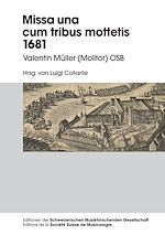 Télécharger le livre :  Missa una cum tribus Mottetis 1681
