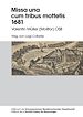 Télécharger le livre :  Missa una cum tribus Mottetis 1681