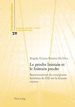 Download this eBook Le proche lointain et le lointain proche