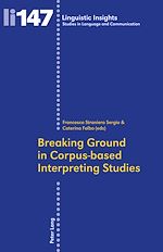Download this eBook Breaking Ground in Corpus-based Interpreting Studies