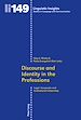 Télécharger le livre :  Discourse and Identity in the Professions