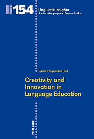 Téléchargez le livre :  Creativity and Innovation in Language Education
