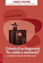 Télécharger le livre :  Il ritratto di un dongiovanni «feo, católico y sentimental»