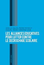 Télécharger le livre :  Les alliances éducatives pour lutter contre le décrochage scolaire