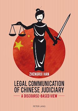 Télécharger le livre :  Legal Communication of Chinese Judiciary