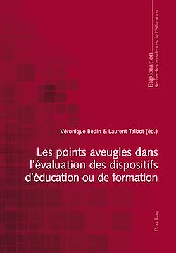 Télécharger le livre :  Les points aveugles dans l’évaluation des dispositifs d’éducation ou de formation