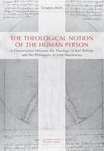 Télécharger le livre :  The Theological Notion of The Human Person