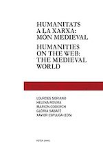 Télécharger le livre :  Humanitats a la xarxa: món medieval - Humanities on the web: the medieval world